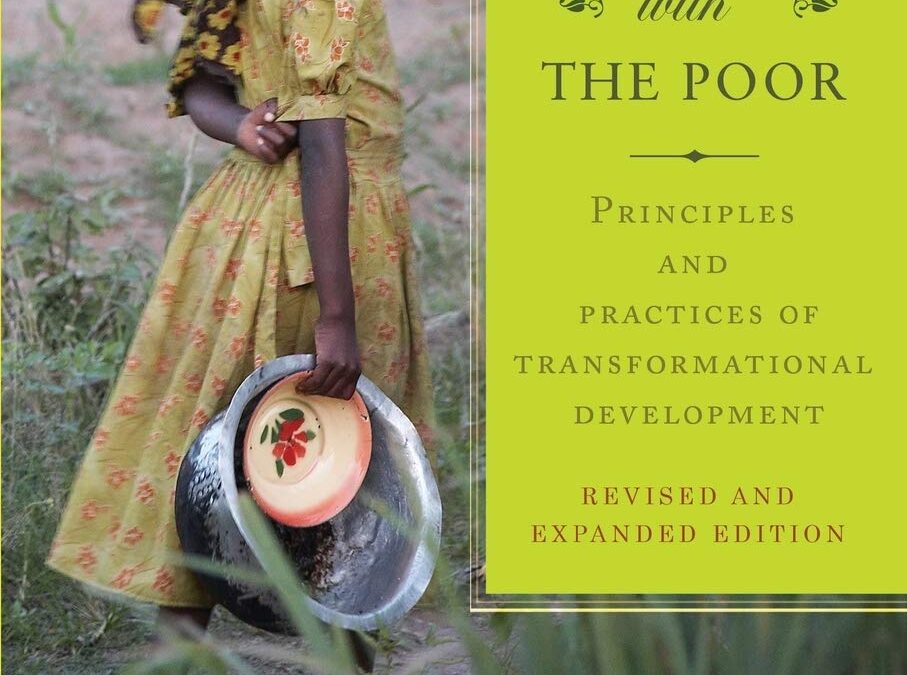 Walking with the Poor: Principles and Practices of Transformational Development