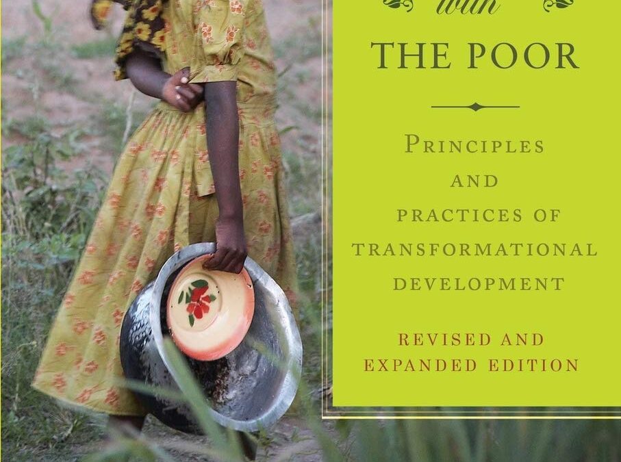 Walking with the Poor: Principles and Practices of Transformational Development